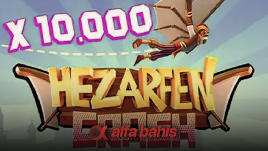 Alfabahis Hezarfen Crash